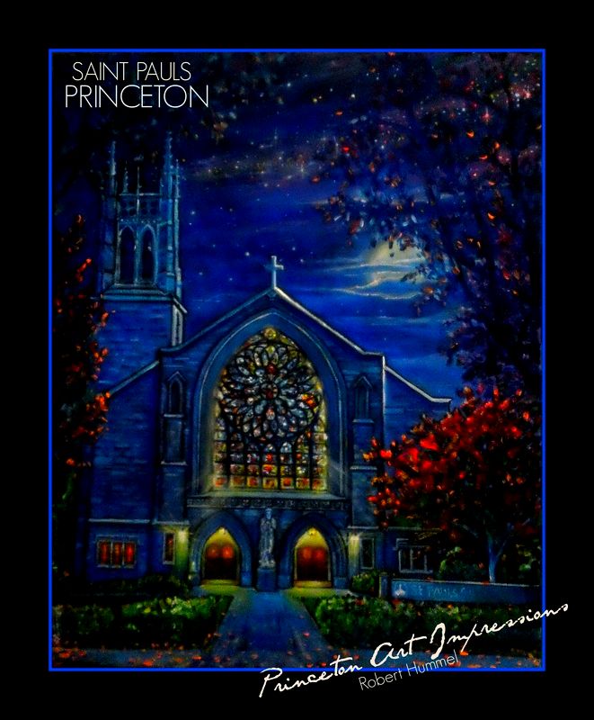 Artist Robert Hummel, Saint Pauls Parish, Nassau Street, Paintings and prints of Princeton, Princeton paintings and prints, Princeton churches , Princeton art exhibits, Princeton Art 